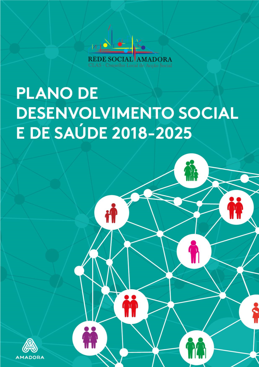 Plano De Desenvolvimento Social E De Saúde Da Amadora 2018/2025