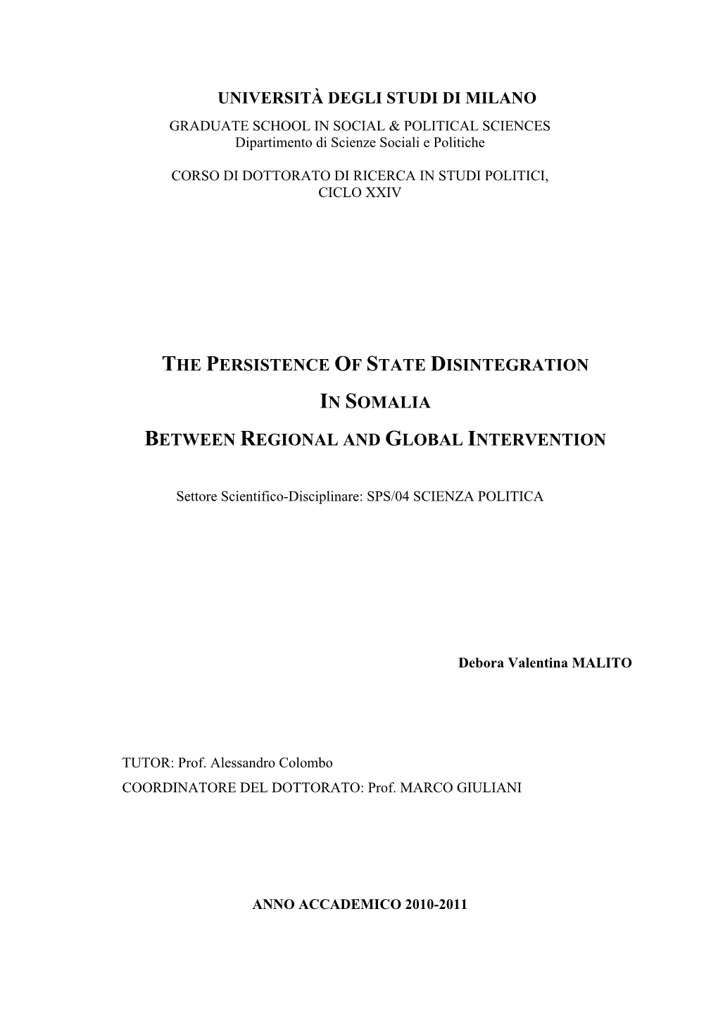 The Persistence of State Disintegration in Somalia