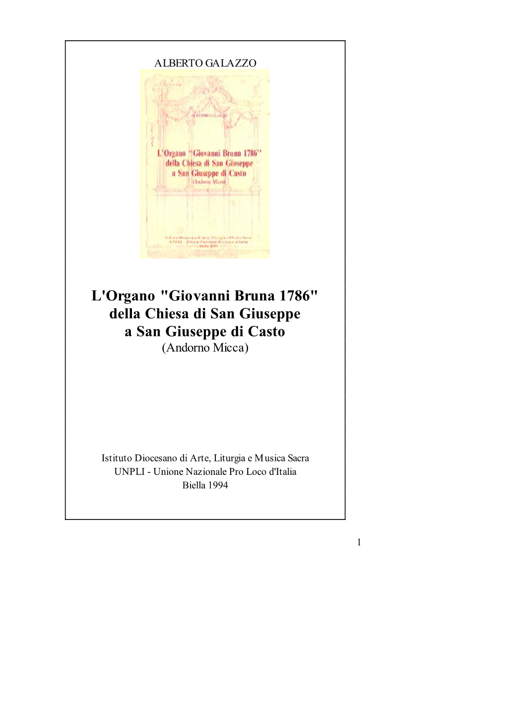 L'organo "Giovanni Bruna 1786" Della Chiesa Di San Giuseppe a San Giuseppe Di Casto (Andorno Micca)