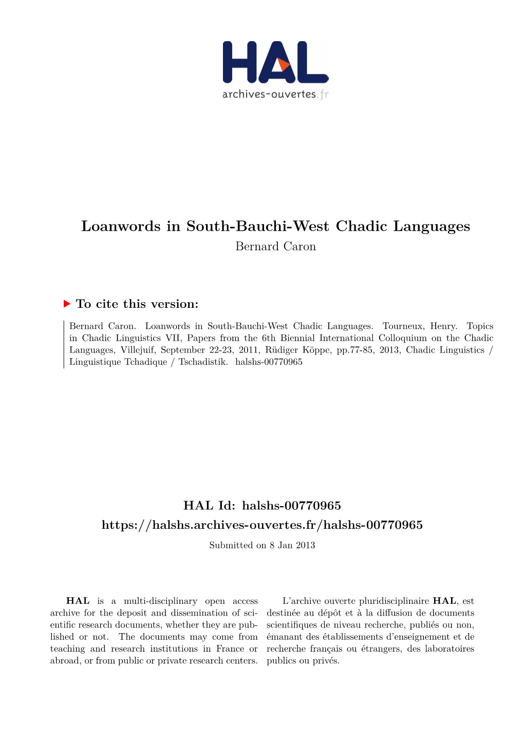 Loanwords in South-Bauchi-West Chadic Languages Bernard Caron