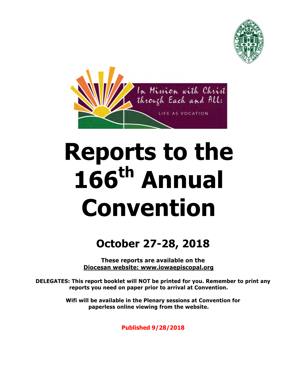 Reports to the 166 Annual Convention