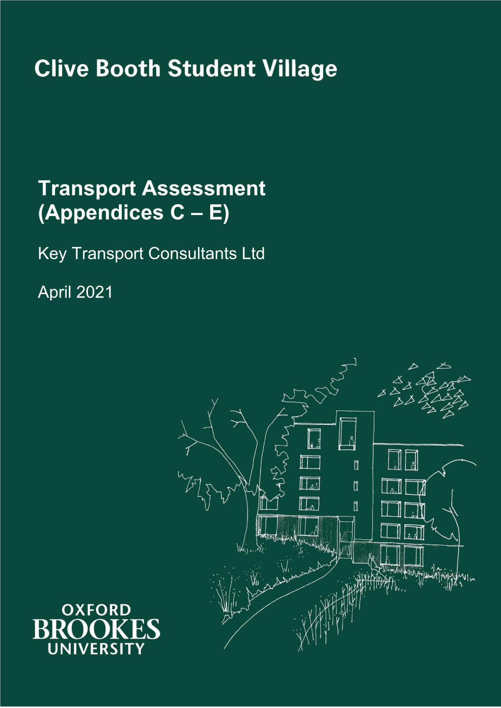 Transport Assessment (Appendices C – E)