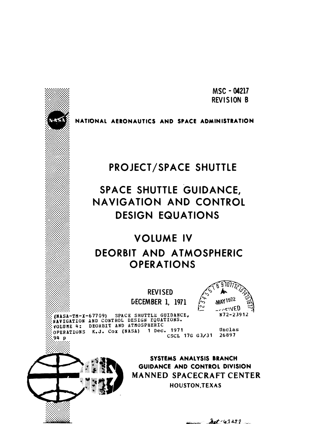 For Space Shuttle Orbiter Entry Trajectory Optimization Study: NASA MSC Memo ES32, June 21, 1971