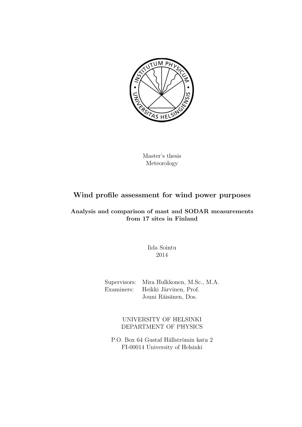 Wind Profile Assessment for Wind Power Purposes