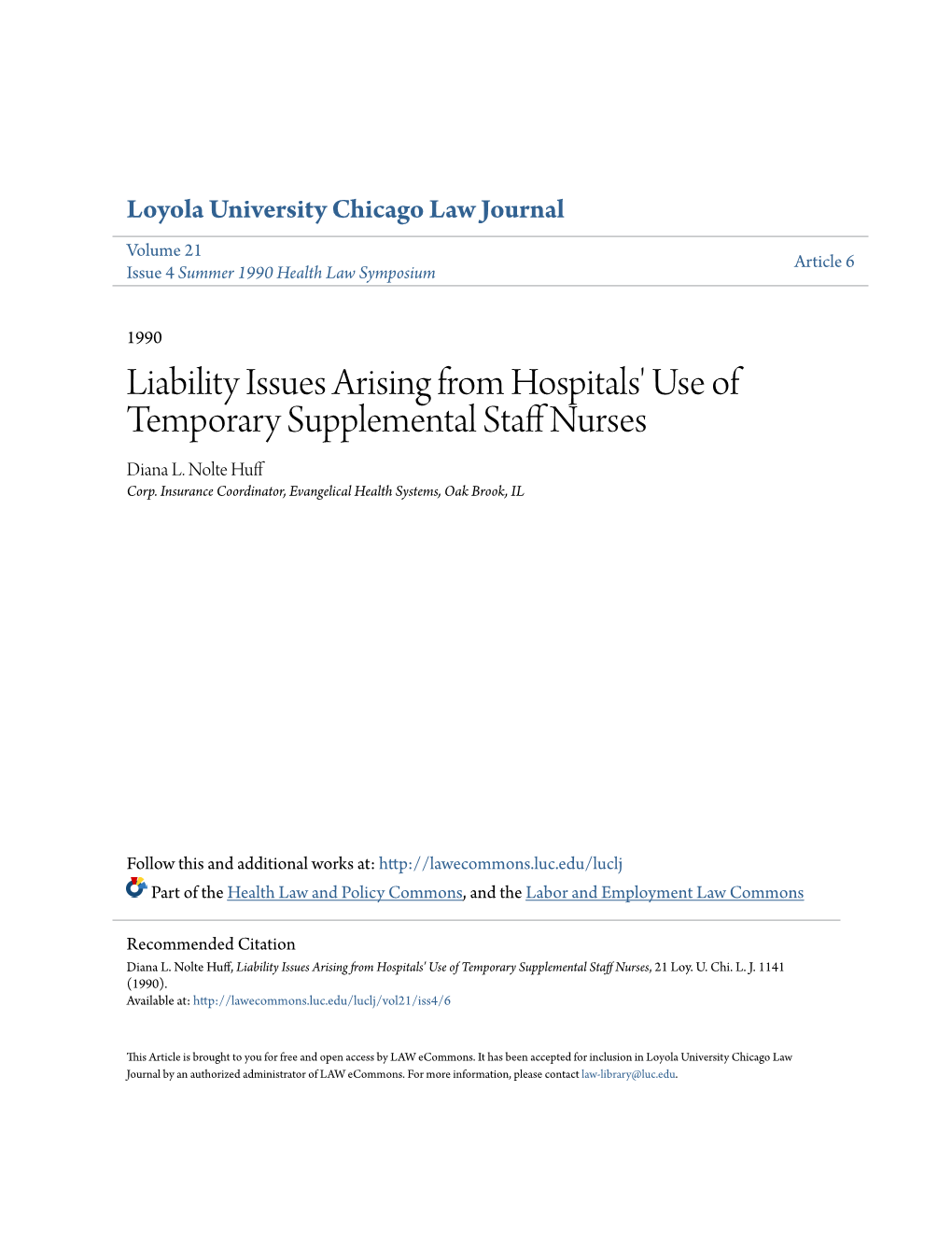 Liability Issues Arising from Hospitals' Use of Temporary Supplemental Staff Ursesn Diana L