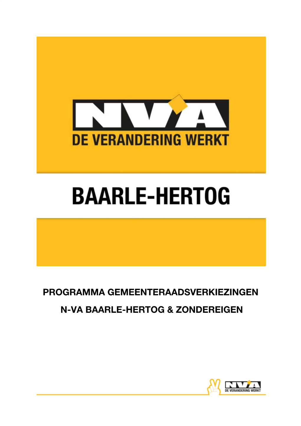 Programma Gemeenteraadsverkiezingen N-Va Baarle-Hertog & Zondereigen