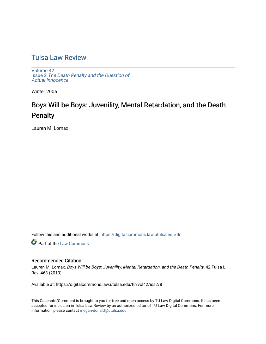 Juvenility, Mental Retardation, and the Death Penalty