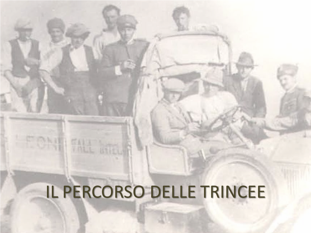 Il Percorso Delle Trincee