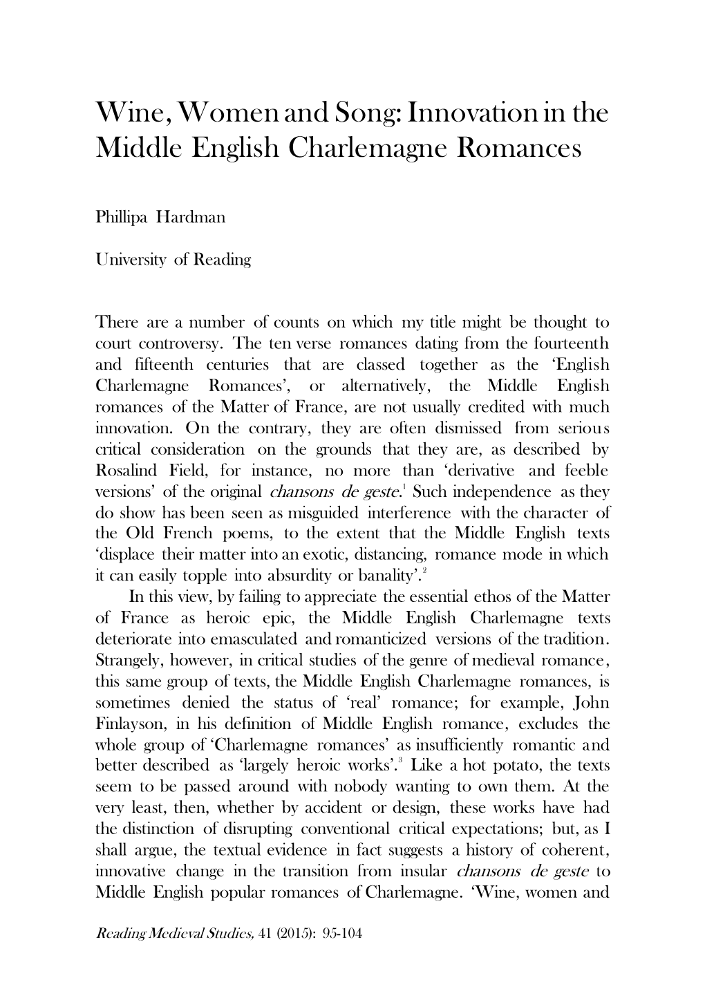 Wine, Women and Song: Innovation in the Middle English Charlemagne Romances