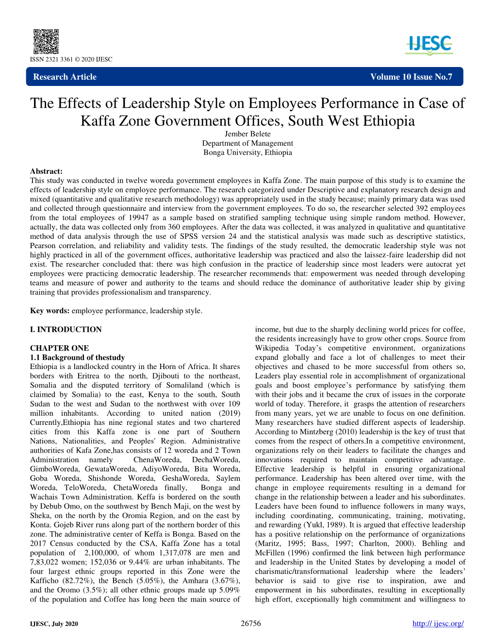 The Effects of Leadership Style on Employees Performance in Case Of