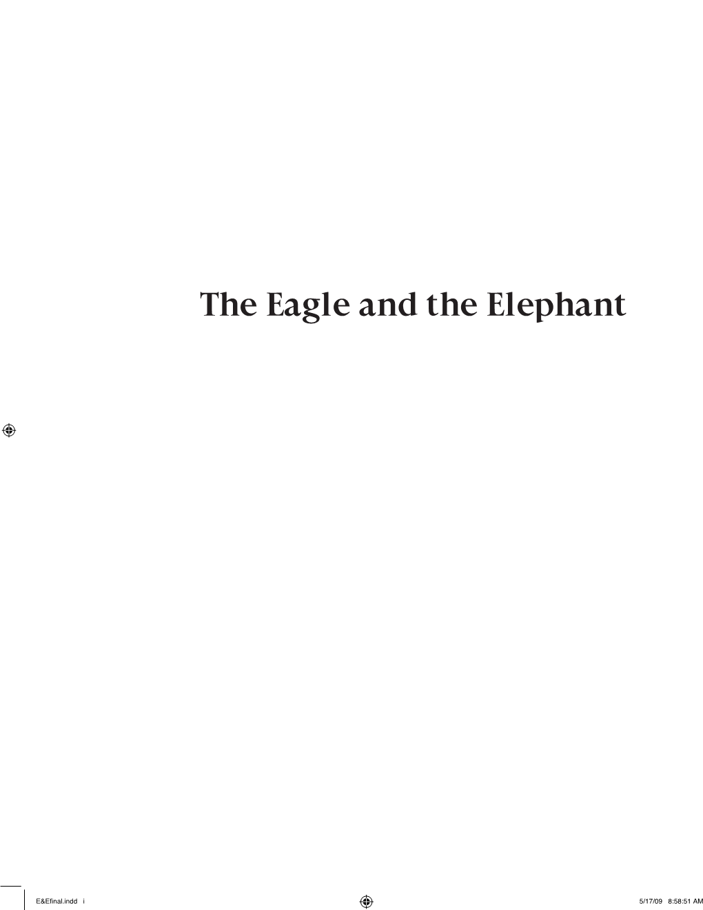 The Eagle and the Elephant