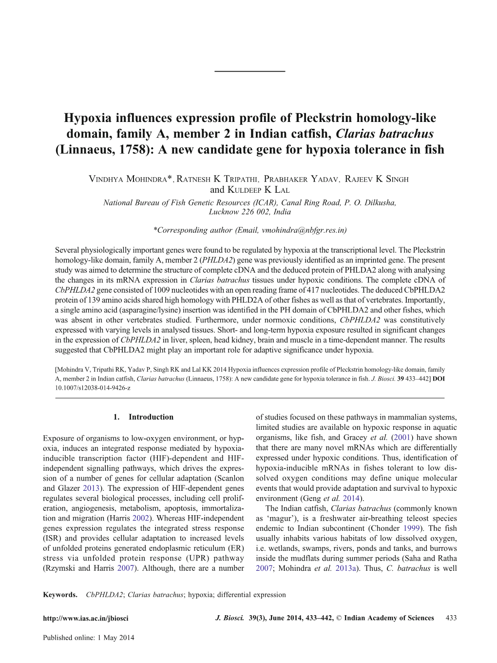 Hypoxia Influences Expression Profile of Pleckstrin Homology-Like Domain, Family A, Member 2 in Indian Catfish, Clarias Batrachu