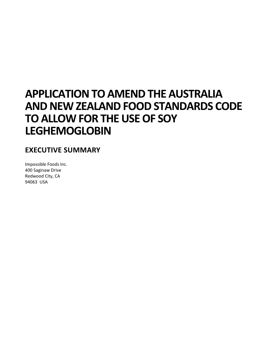 Application to Amend the Australia and New Zealand Food Standards Code to Allow for the Use of Soy Leghemoglobin