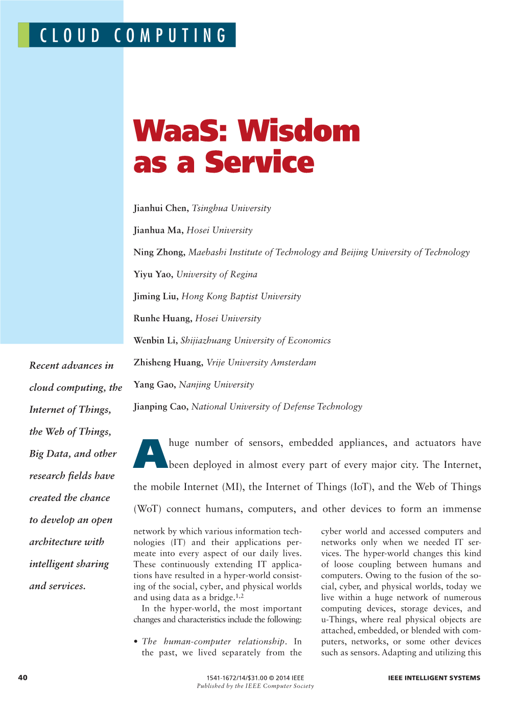 Waas: Wisdom As a Service