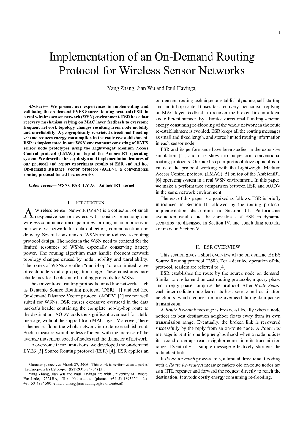 Implementation of an On-Demand Routing Protocol for Wireless Sensor Networks