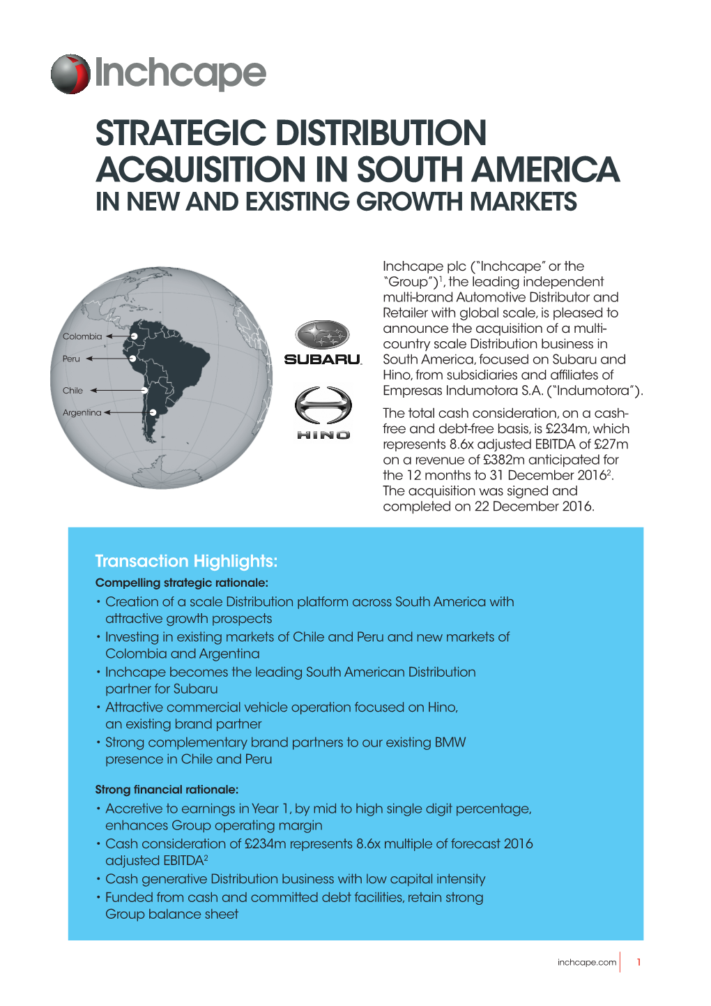 Strategic Distribution Acquisition in South America in New and Existing Growth Markets