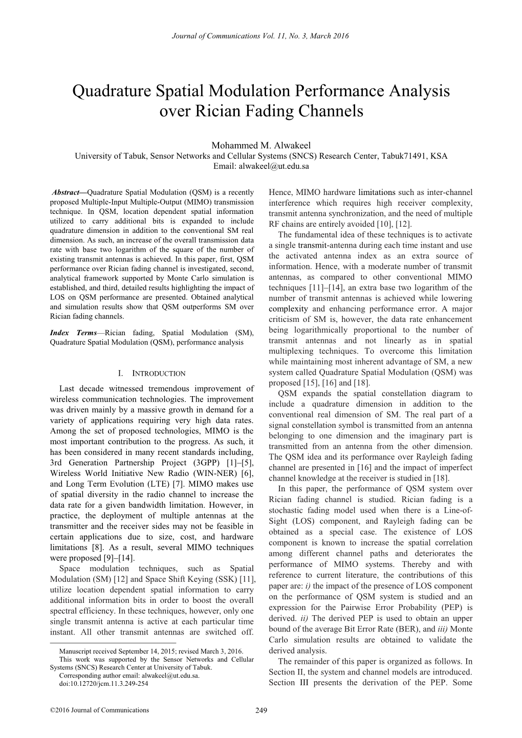Quadrature Spatial Modulation Performance Analysis Over Rician Fading Channels