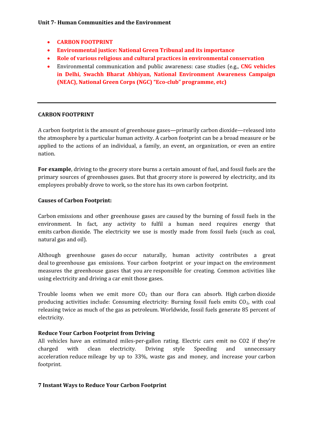 Unit 7- Human Communities and the Environment Dr. Uzma Nadeem • CARBON FOOTPRINT • Environmental Justice: National Green