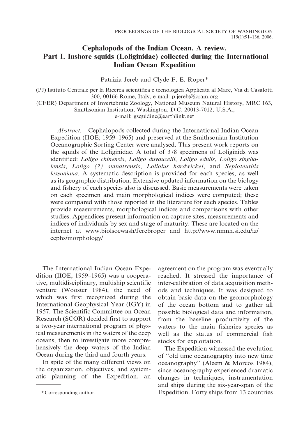 Cephalopods of the Indian Ocean. a Review. Part I. Inshore Squids (Loliginidae) Collected During the International Indian Ocean Expedition