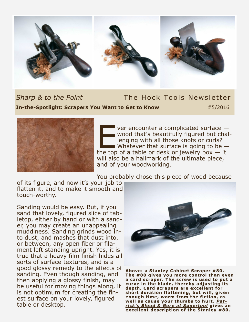 Sharp & to the Point the Hock Tools Newsletter