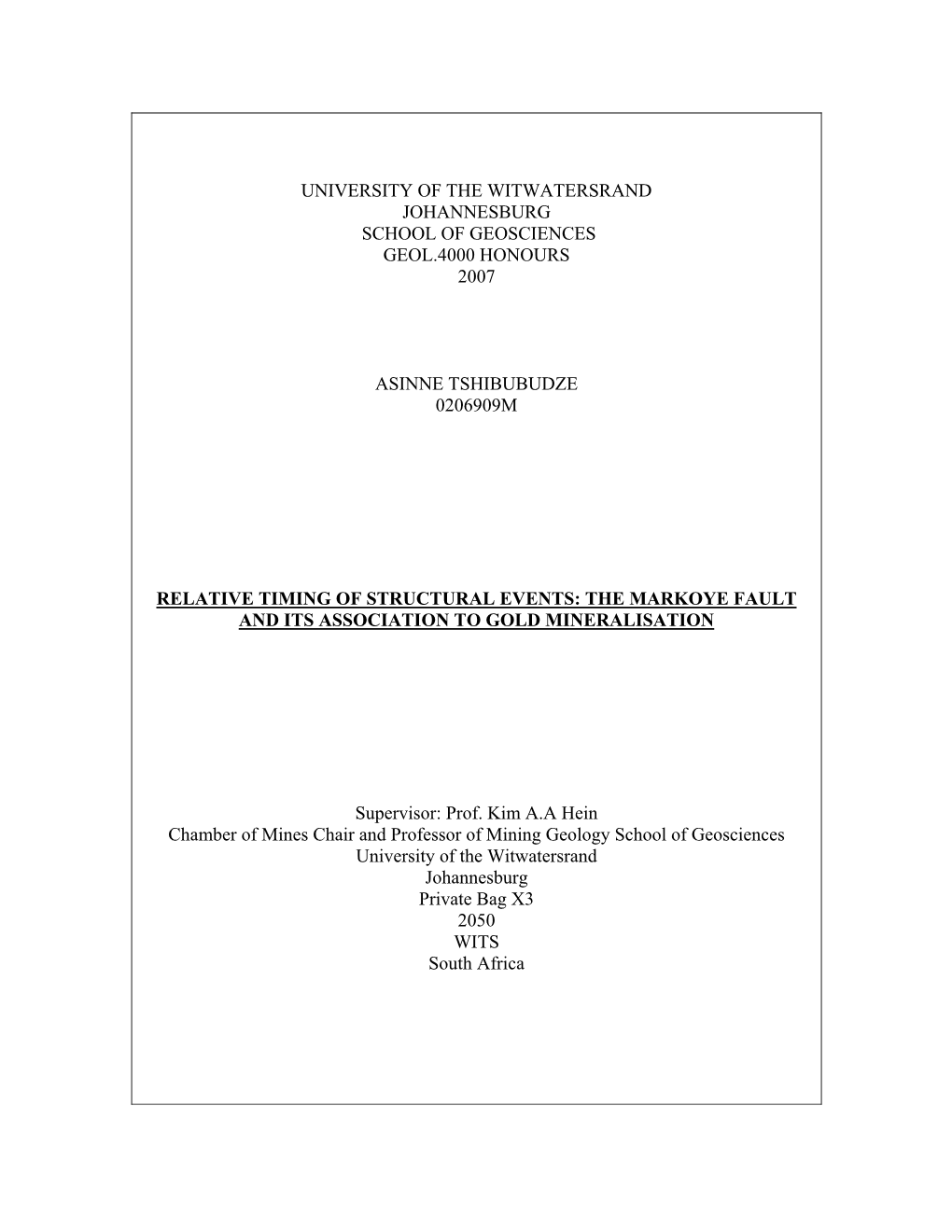 University of the Witwatersrand Johannesburg School of Geosciences Geol.4000 Honours 2007