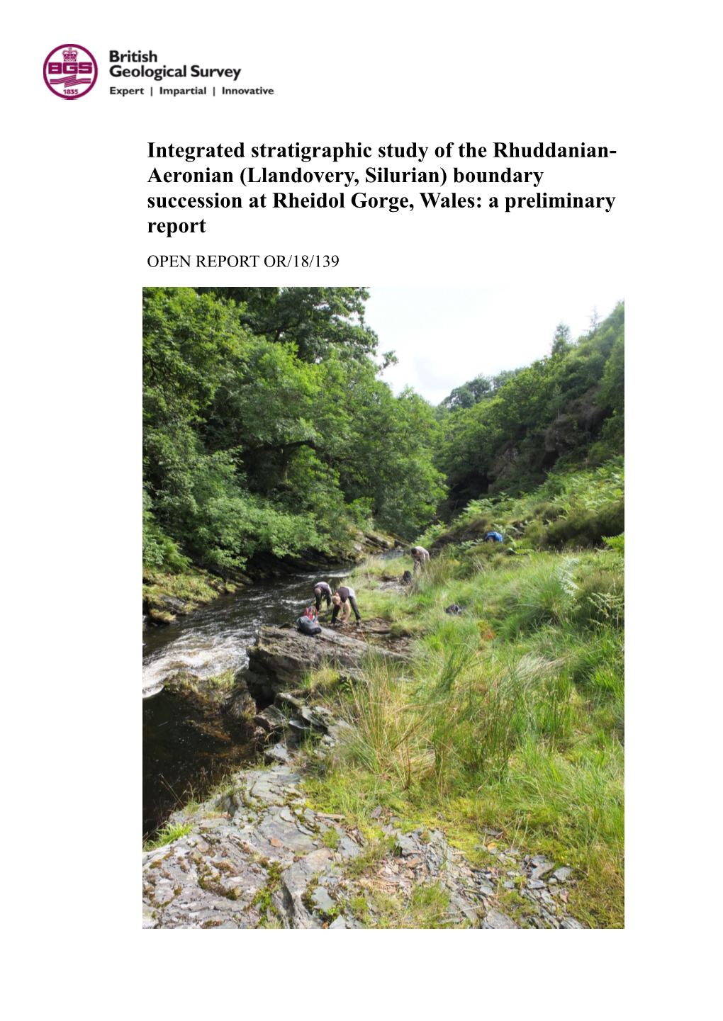 Integrated Stratigraphic Study of the Rhuddanian- Aeronian (Llandovery, Silurian) Boundary Succession at Rheidol Gorge, Wales: a Preliminary Report