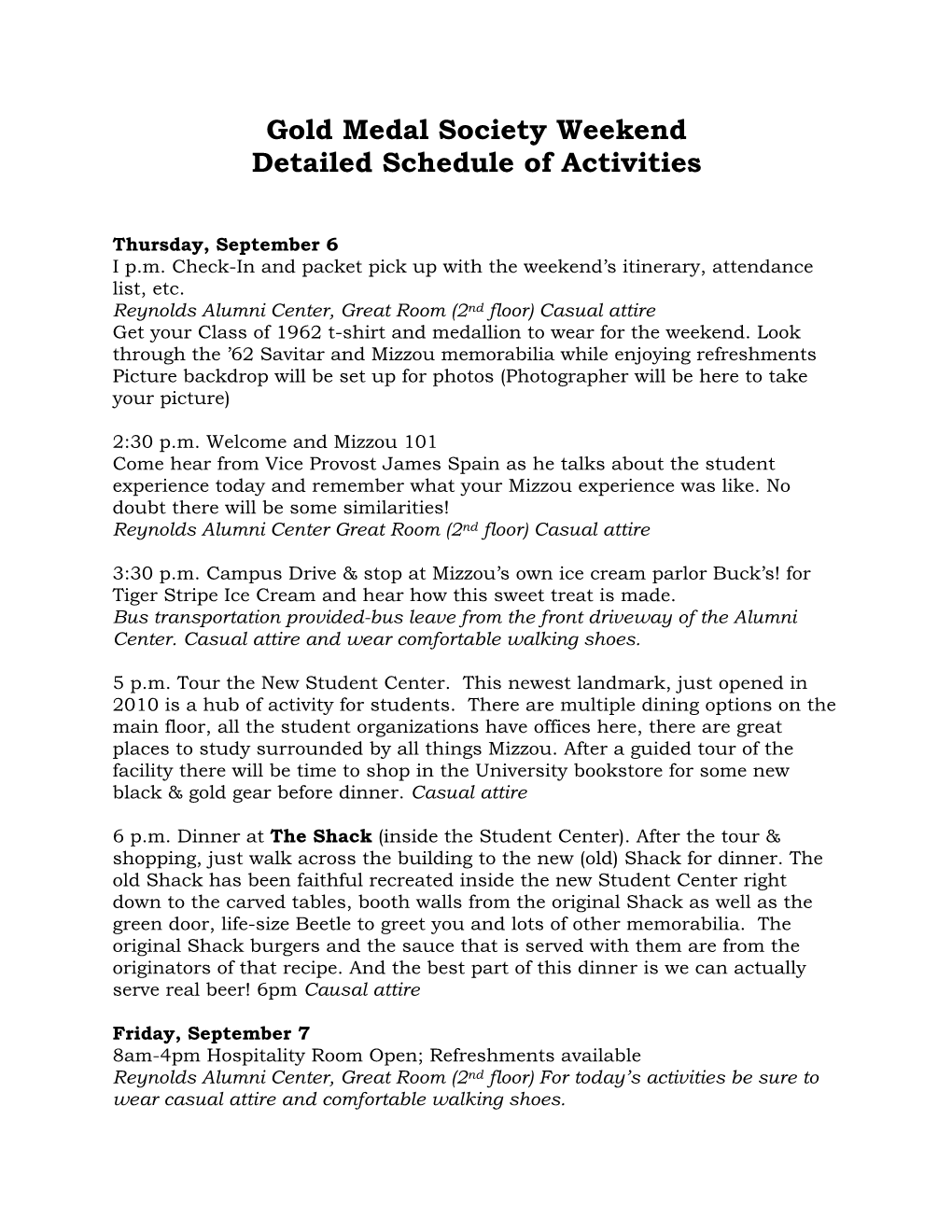 Gold Medal Society Weekend Detailed Schedule of Activities