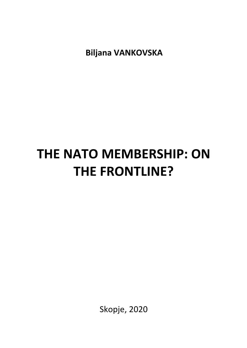 Final the Membership to Nato, on The