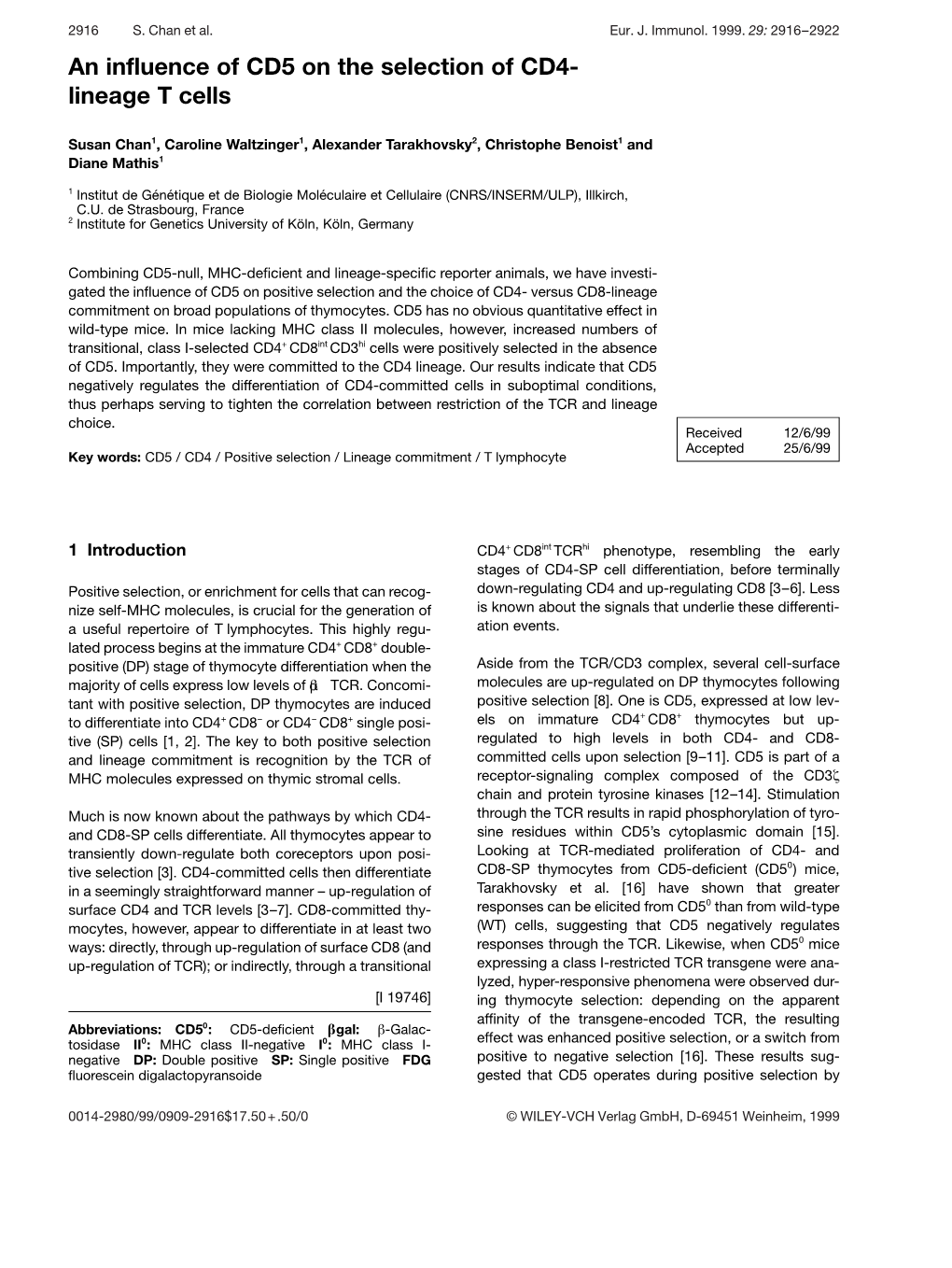 An Influence of CD5 on the Selection of CD4- Lineage T Cells