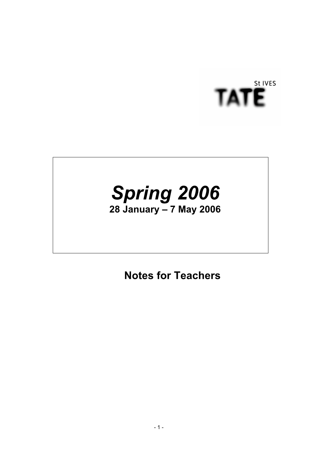 Tate St Ives Spring Exhibitions 2006 Teachers' Pack