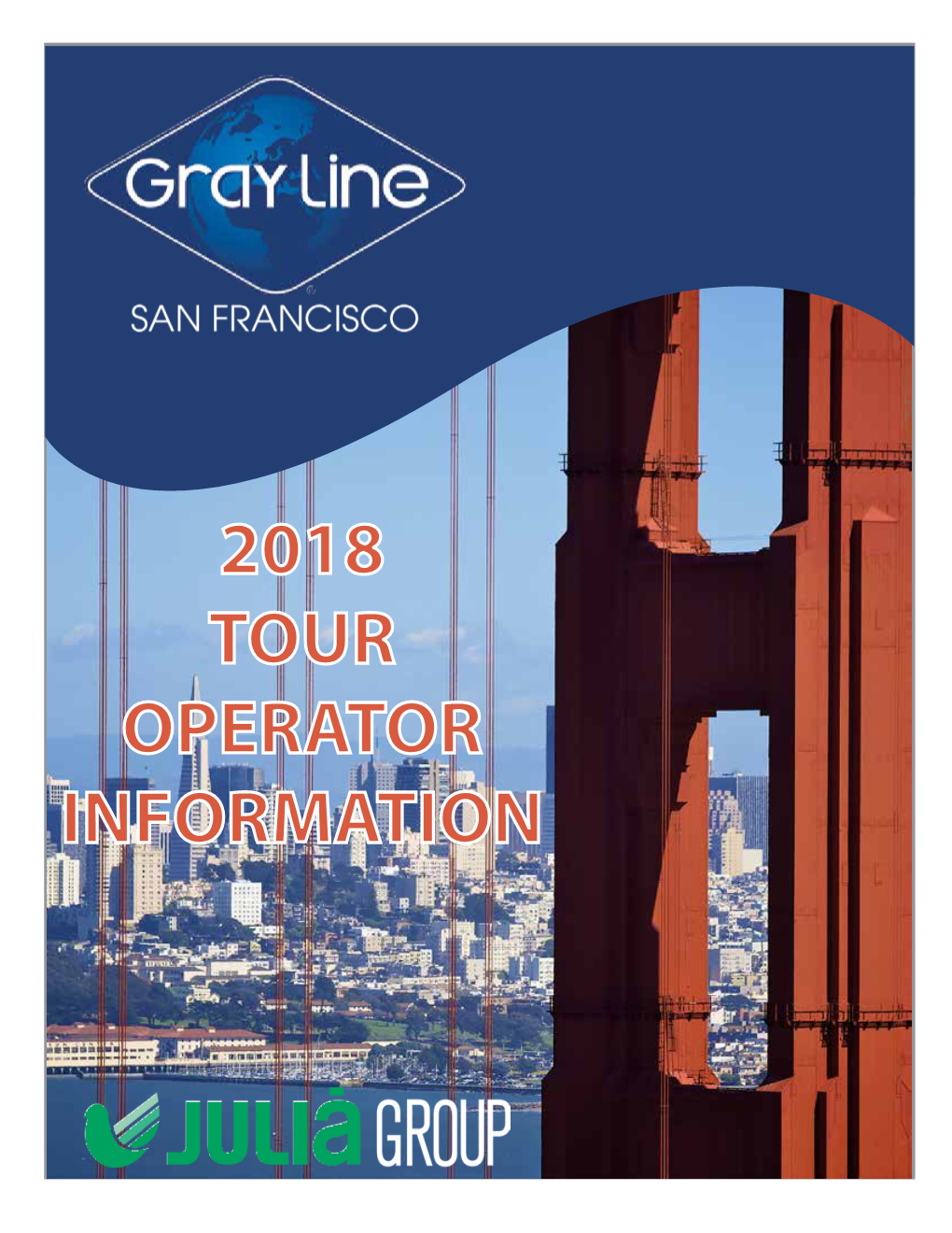 2018 Tour Operator Information 2018 Tour Information Retail Net Pricing