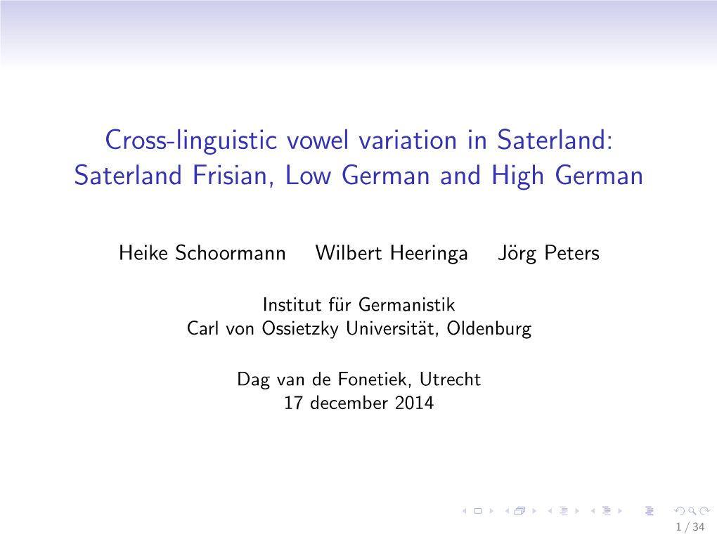 Saterland Frisian, Low German and High German