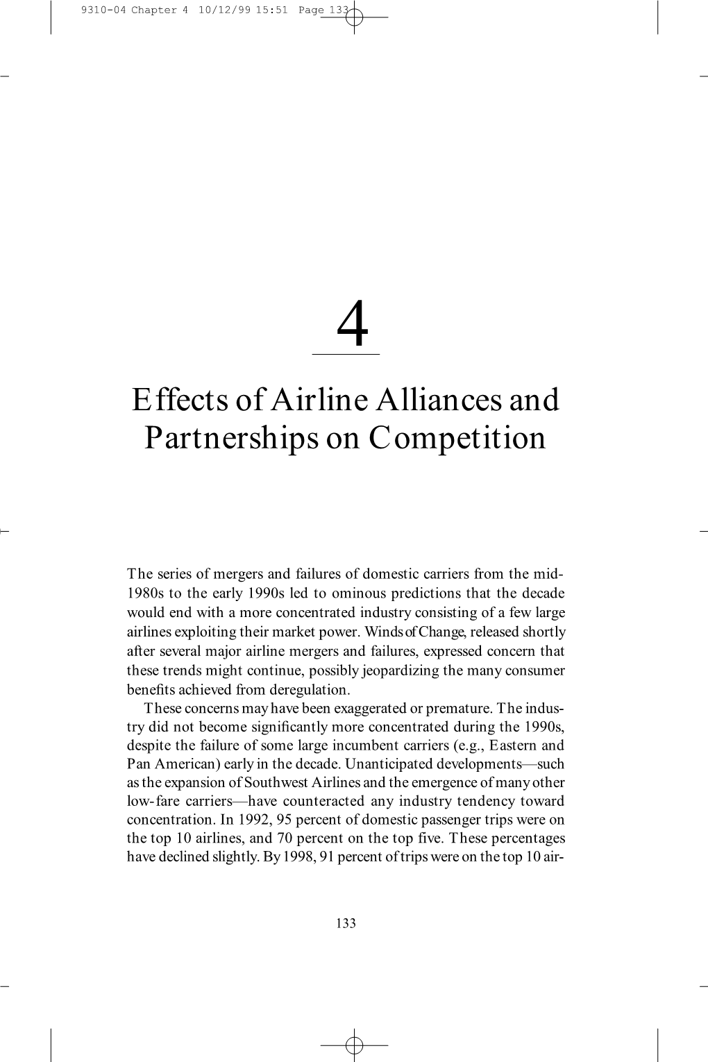 Effects of Airline Alliances and Partnerships on Competition