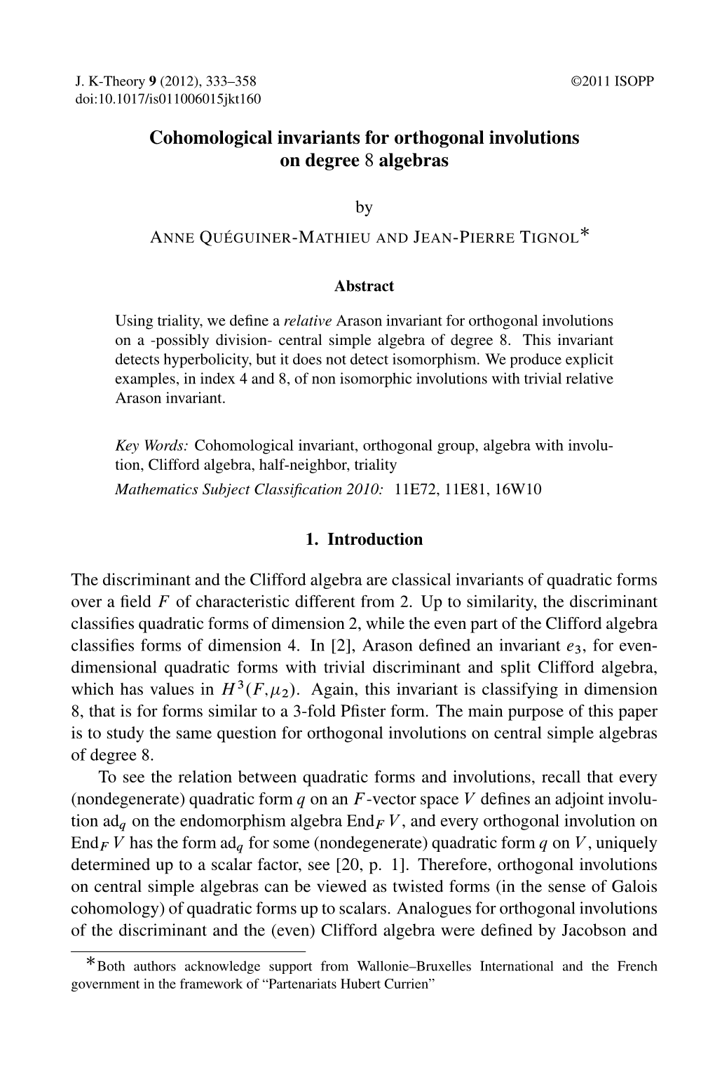 Cohomological Invariants for Orthogonal Involutions on Degree 8 Algebras