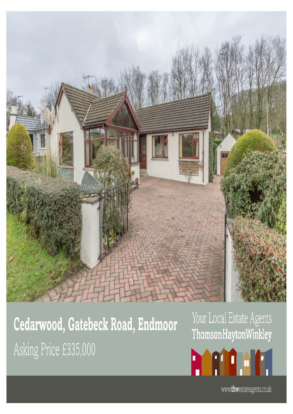 Cedarwood, Gatebeck Road, Endmoor Asking Price £335,000