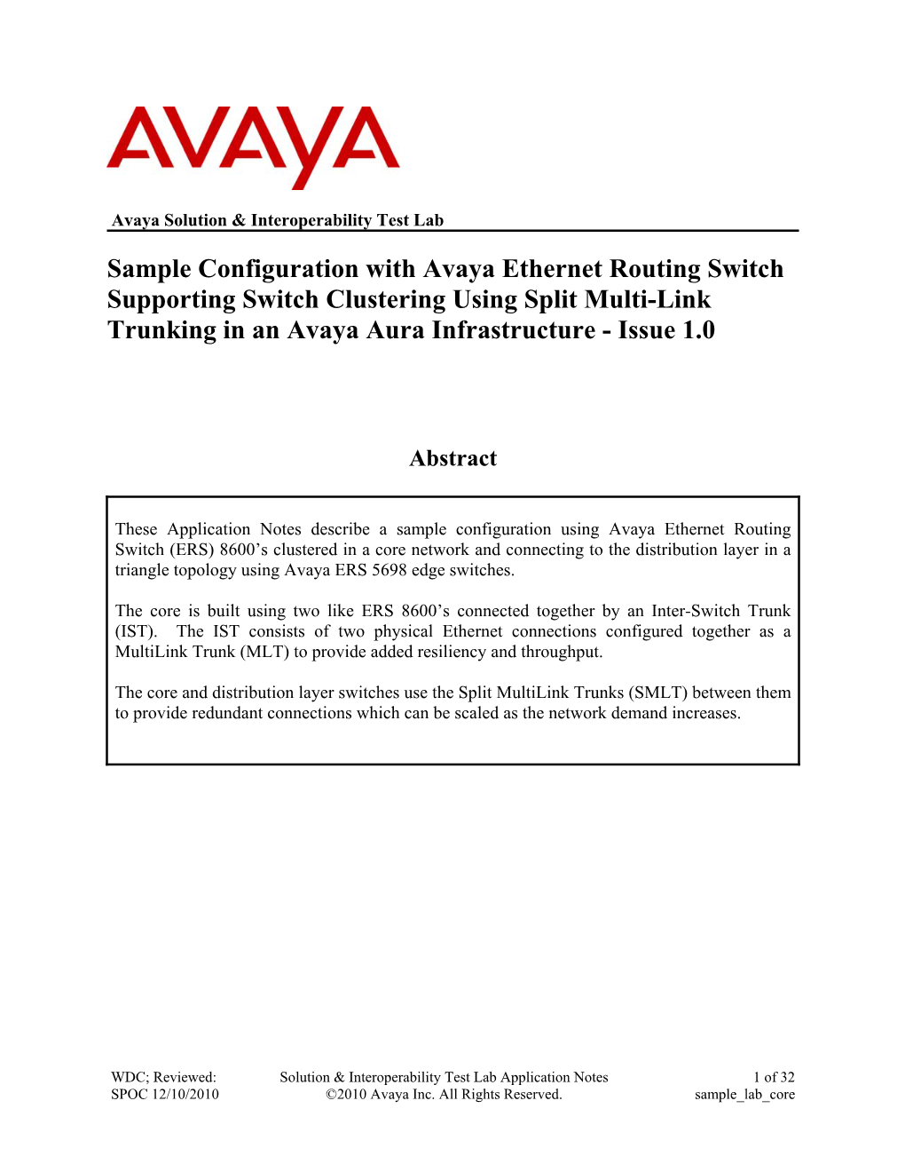 Sample Configuration with Avaya Ethernet Routing Switch Supporting Switch Clustering Using Split Multi-Link Trunking in an Avaya Aura Infrastructure - Issue 1.0