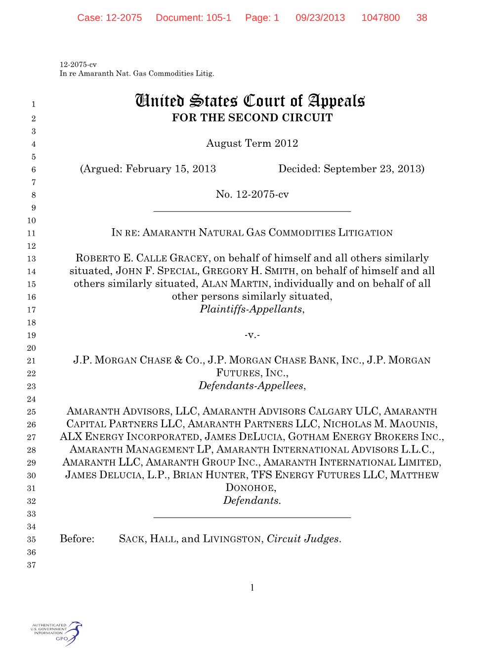 United States Court of Appeals 2 for the SECOND CIRCUIT 3 4 August Term 2012 5 6 (Argued: February 15, 2013 Decided: September 23, 2013) 7 8 No