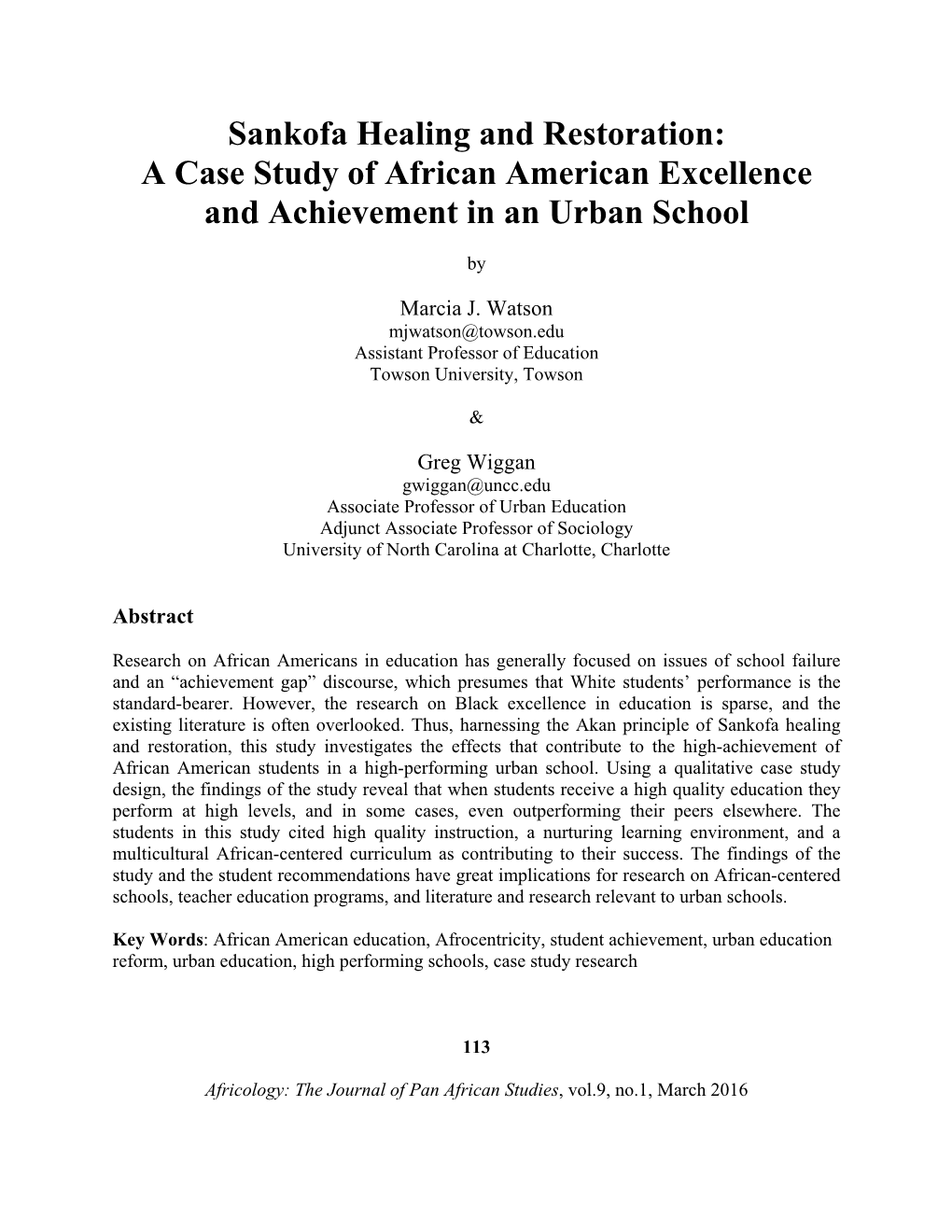 Sankofa Healing and Restoration: a Case Study of African American Excellence and Achievement in an Urban School