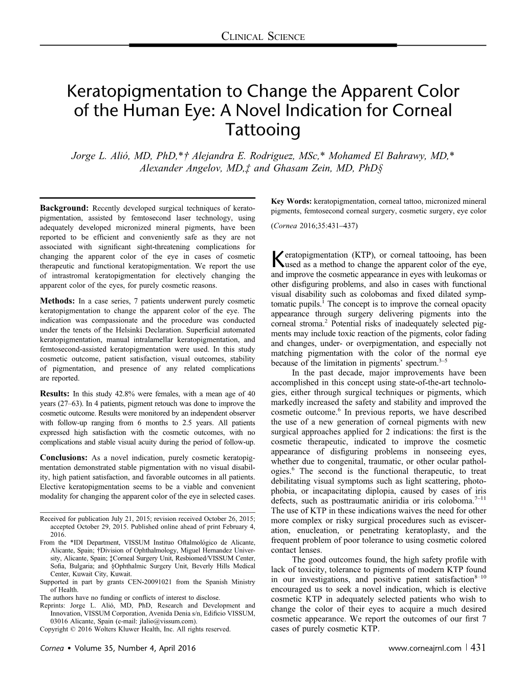 Keratopigmentation to Change the Apparent Color of the Human Eye: a Novel Indication for Corneal Tattooing