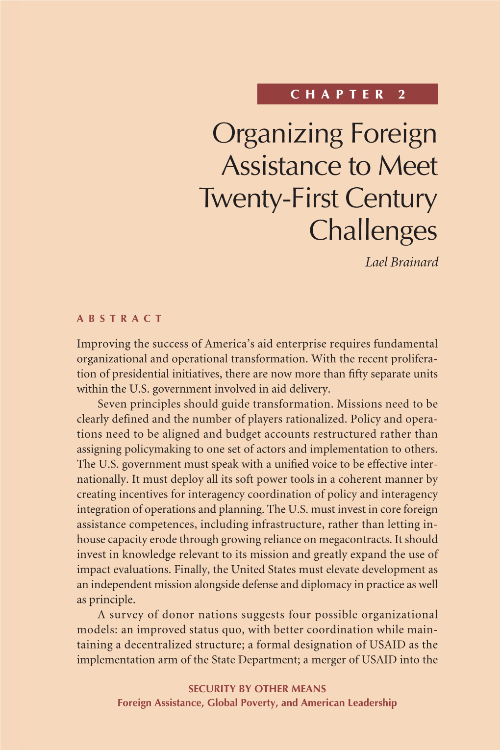 Organizing Foreign Assistance to Meet Twenty-First Century Challenges Lael Brainard
