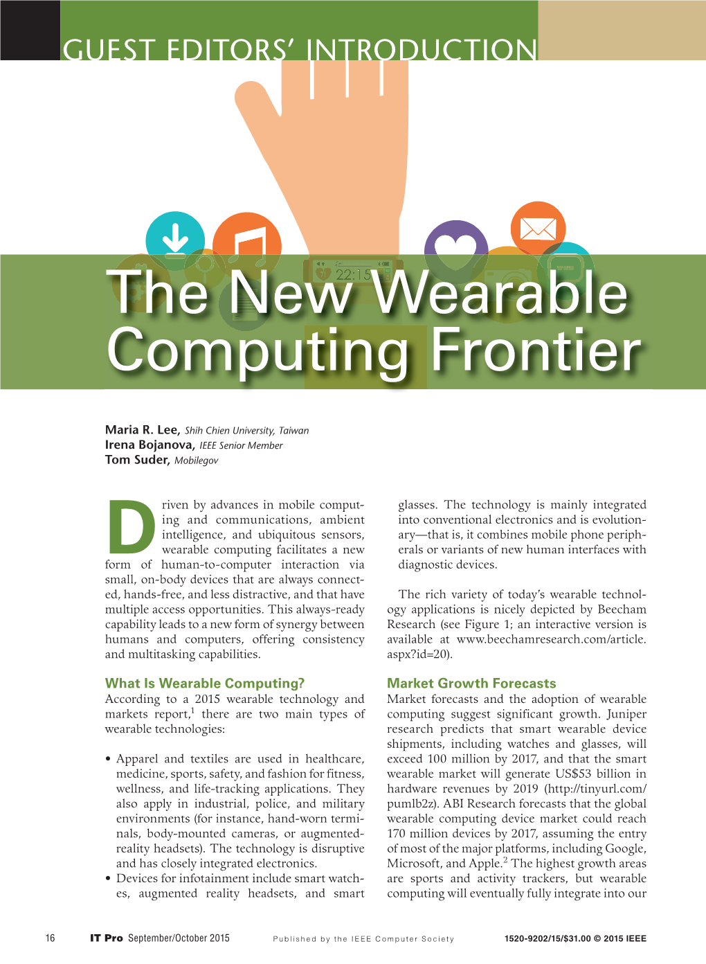 The New Wearable Computing Frontier
