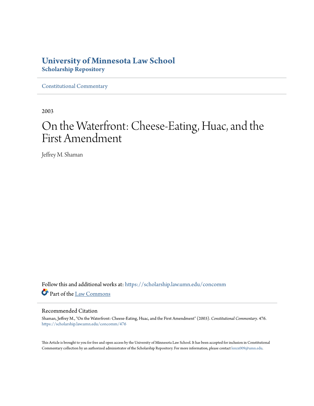 On the Waterfront: Cheese-Eating, Huac, and the First Amendment Jeffrey M