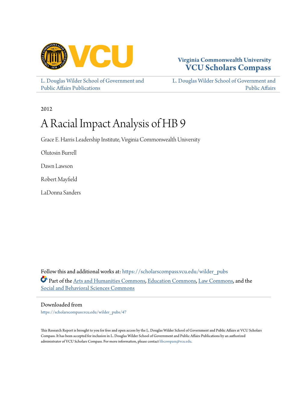 A Racial Impact Analysis of HB 9 Grace E