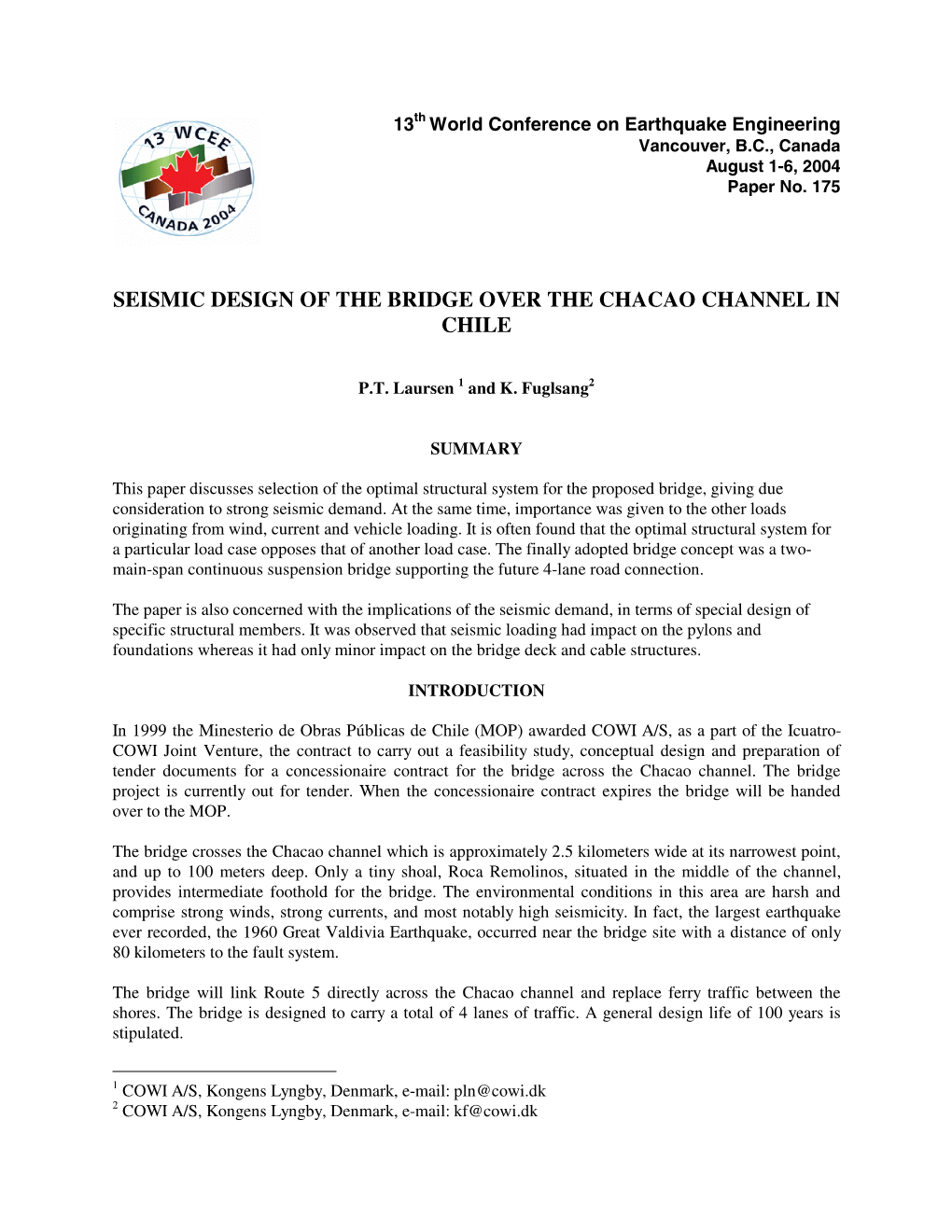 Seismic Design of the Bridge Over the Chacao Channel in Chile