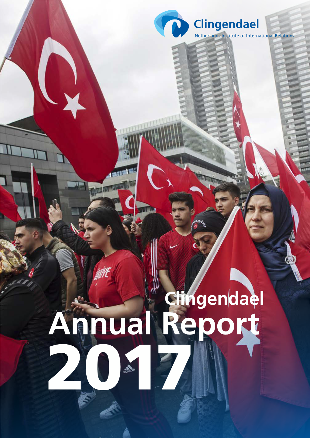 Clingendael Annual Report 2017 ﻿