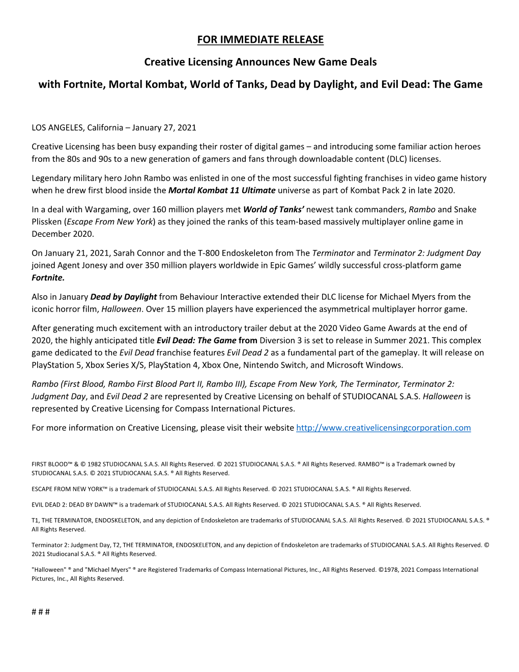 FOR IMMEDIATE RELEASE Creative Licensing Announces New Game Deals with Fortnite, Mortal Kombat, World of Tanks, Dead by Daylight, and Evil Dead: the Game