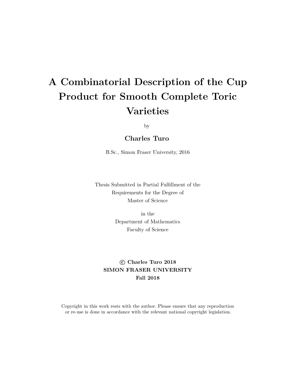 A Combinatorial Description of the Cup Product for Smooth Complete Toric Varieties