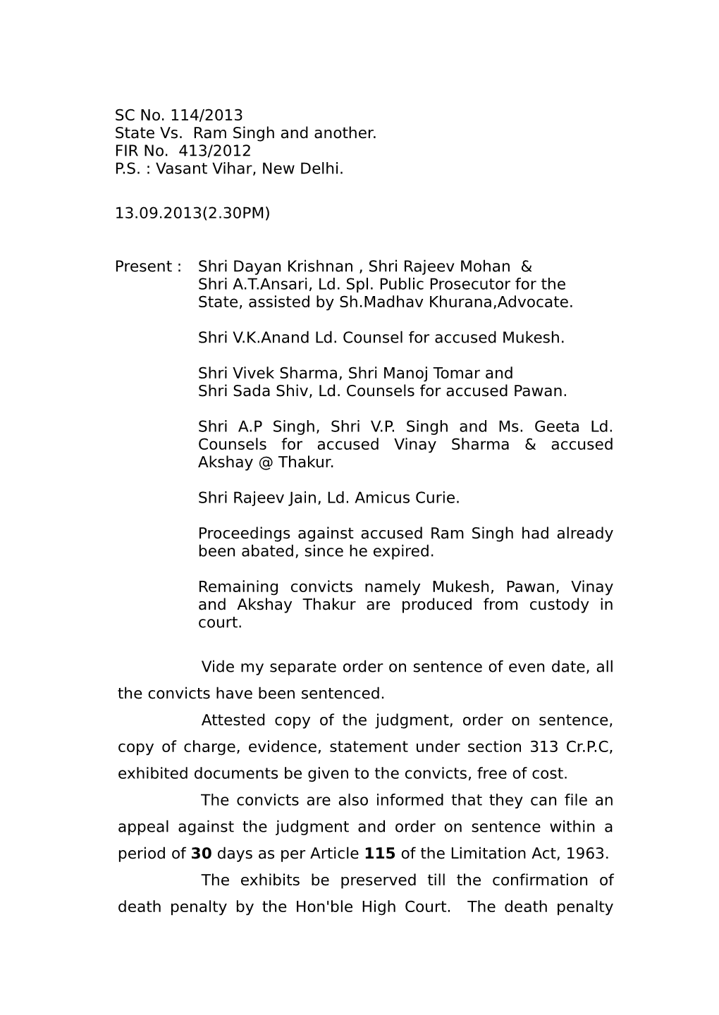 SC No. 114/2013 State Vs. Ram Singh and Another. FIR No. 413/2012 P.S