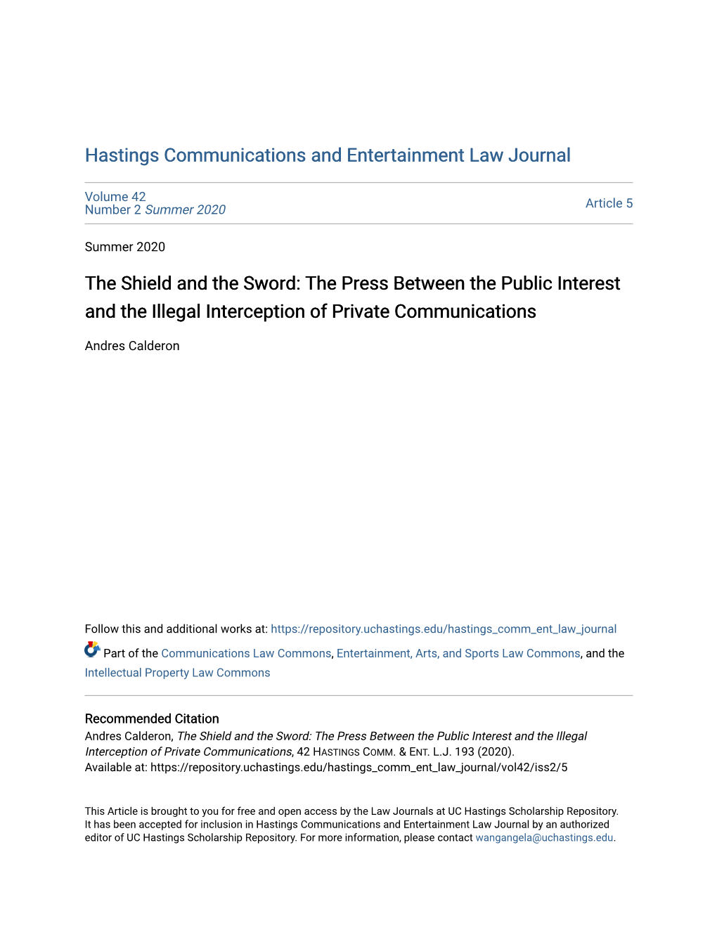 The Shield and the Sword: the Press Between the Public Interest and the Illegal Interception of Private Communications
