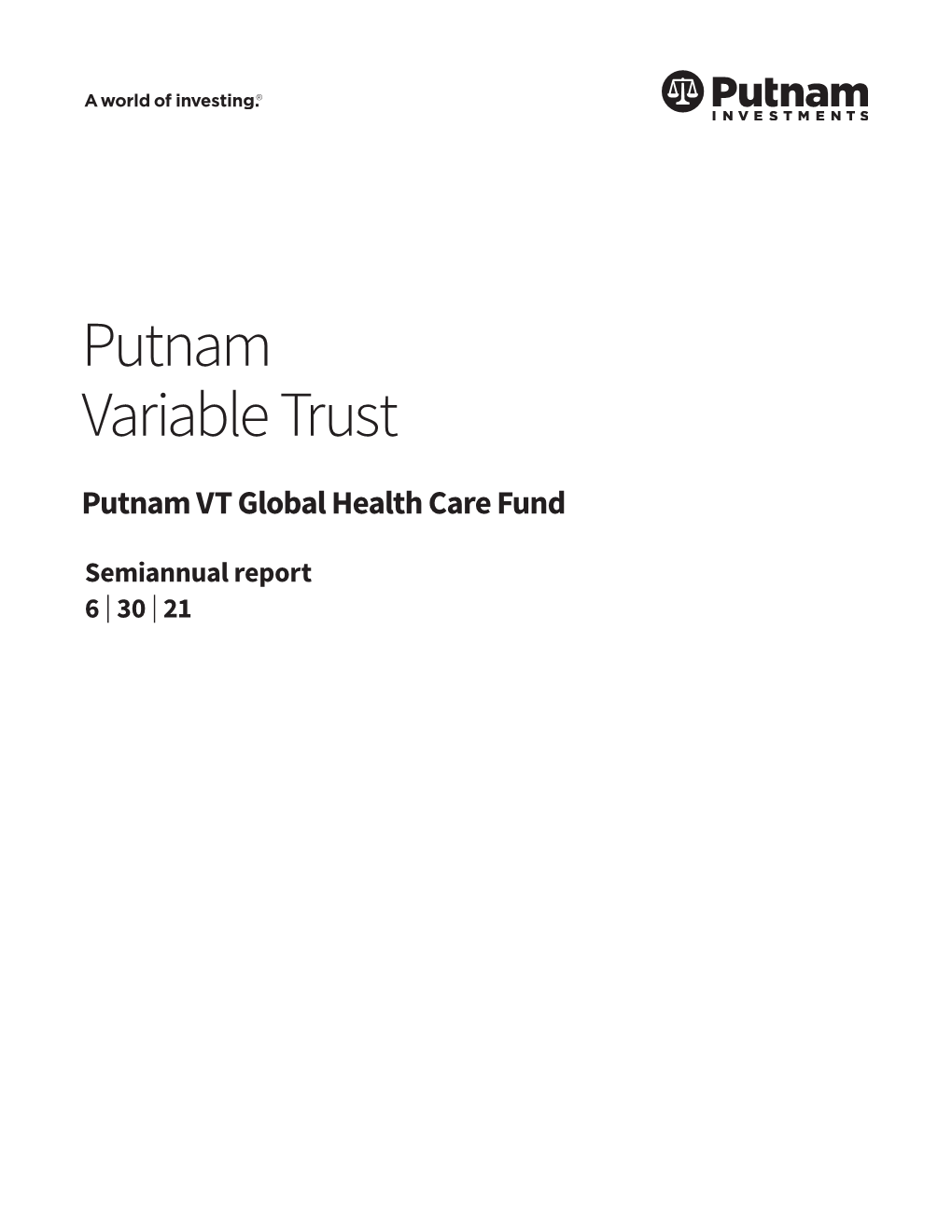Putnam VT Global Health Care Fund Semiannual Report
